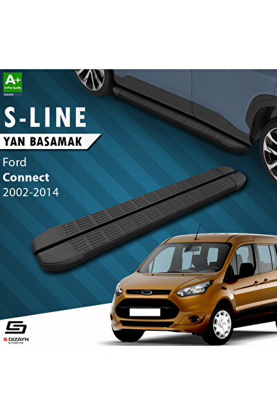 Ford Connect Uzun Şase S-Line Siyah Yan Basamak 203 Cm 2002-2014 A+ Kalite FO-CO1-US-YBS-SL-SA-203