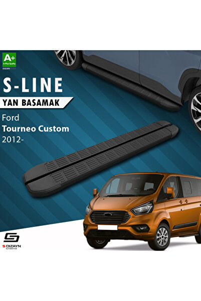 Ford Tourneo Custom Kısa Şase S-Line Siyah Yan Basamak 203 Cm 2012-2023 A+ Kalite FO-TC1-KS-YBS-SL-S