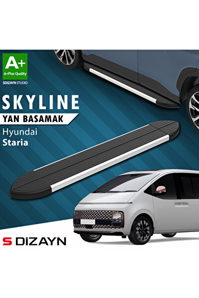 S-Dizayn Hyundai Staria Skyline Aluminyum Yan Basamak 233 Cm 2021 Üzeri A+ Kalite HY-SR1-YBS-SKY-AL-