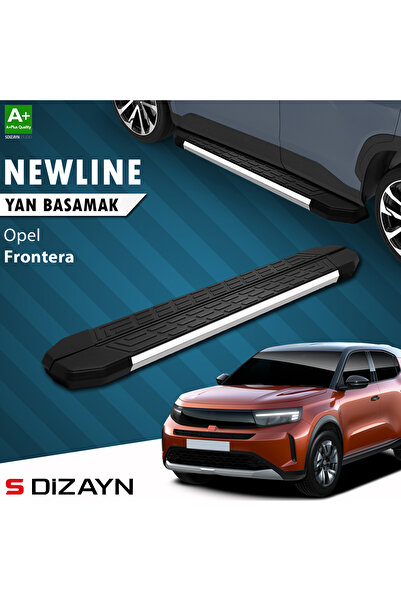 S-Dizayn Opel Frontera NewLine Krom Yan Basamak 183 Cm 2024 Üzeri A+ Kalite OP-FR1-YBS-NW-KA-183