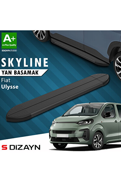 Fiat Ulysse Skyline Siyah Yan Basamak 213 Cm 2022 Üzeri A+ Kalite FI-UL1-YBS-SKY-SA-213