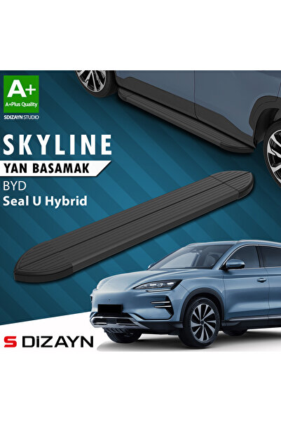 BYD Seal U Hybrid Skyline Siyah Yan Basamak 193 Cm 2022 Üzeri A+ Kalite BY-SU1-HYB-YBS-SKY-SA-193-E
